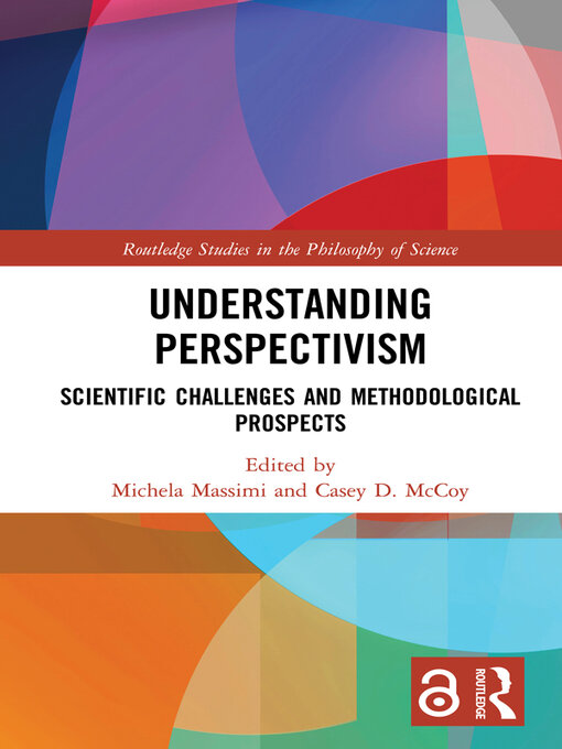 Title details for Understanding Perspectivism by Michela Massimi - Available